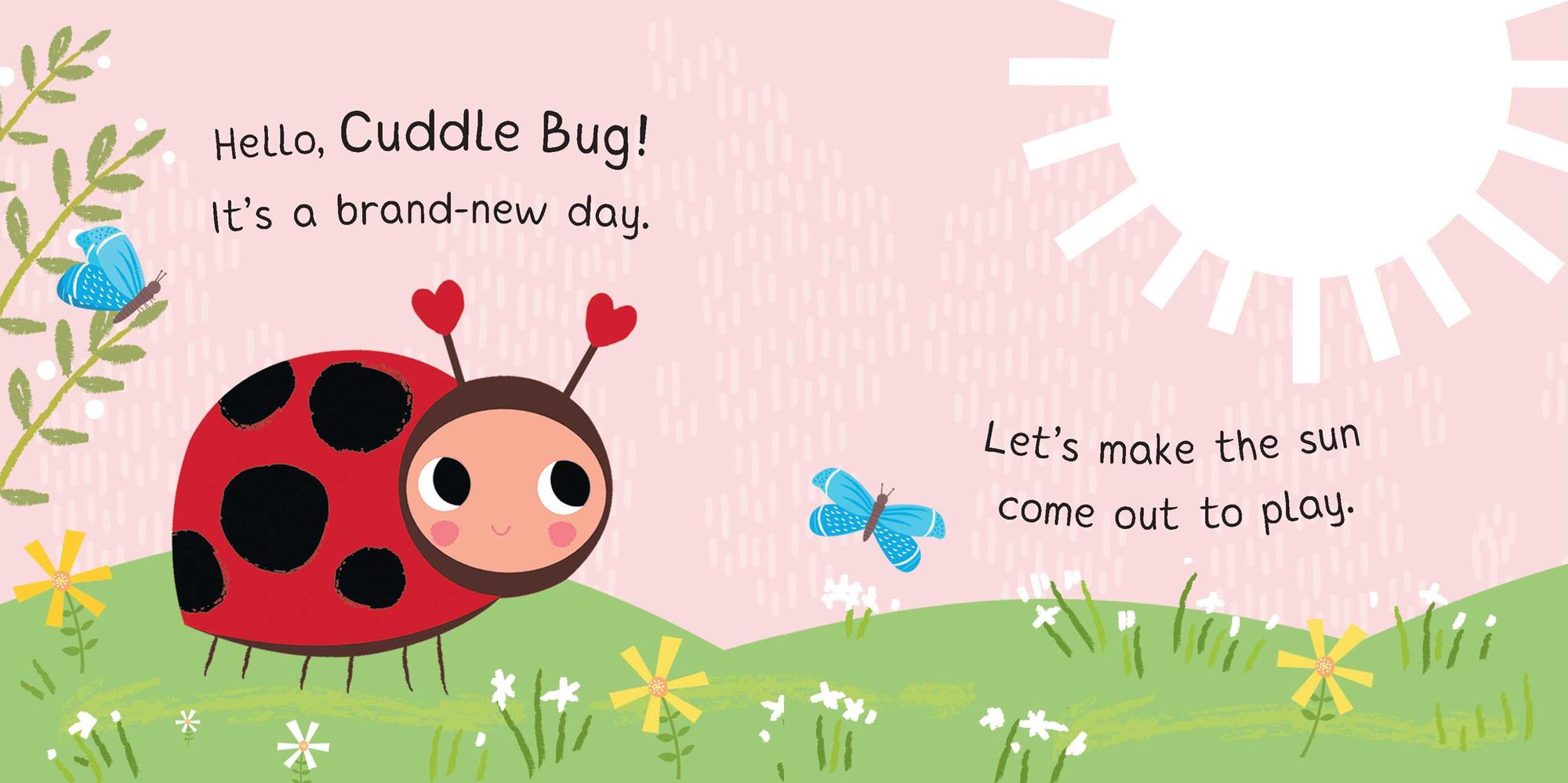 You're My Little Cuddle Bug: My First Bath Book