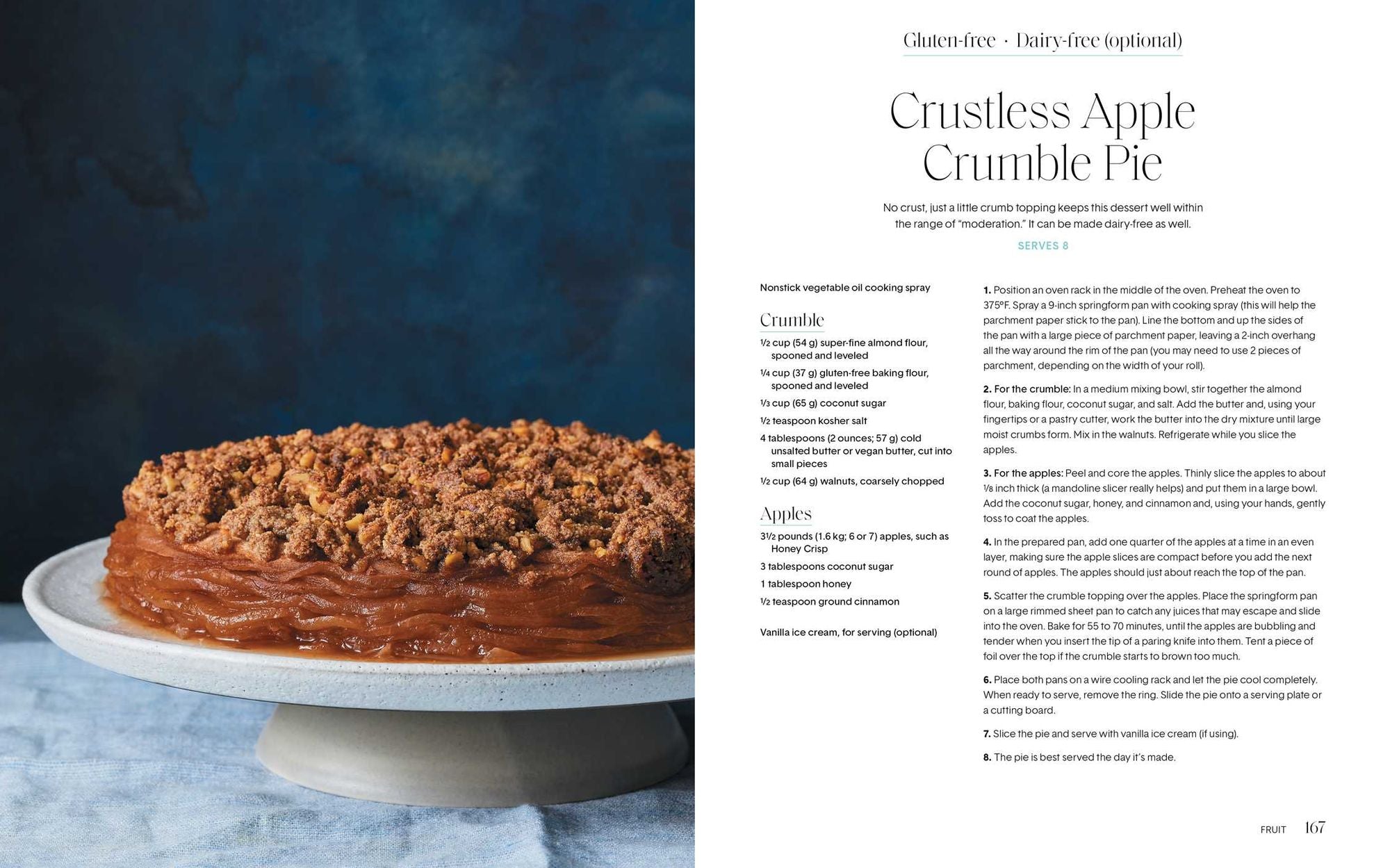 Not Too Sweet: 100 Dessert Recipes for Those Who Want More with Just a Little Less