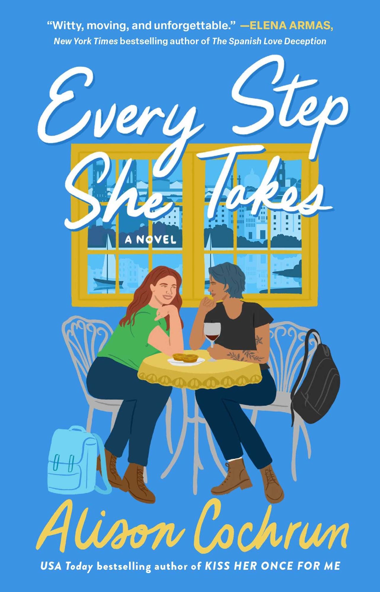 Every Step She Takes: A Novel