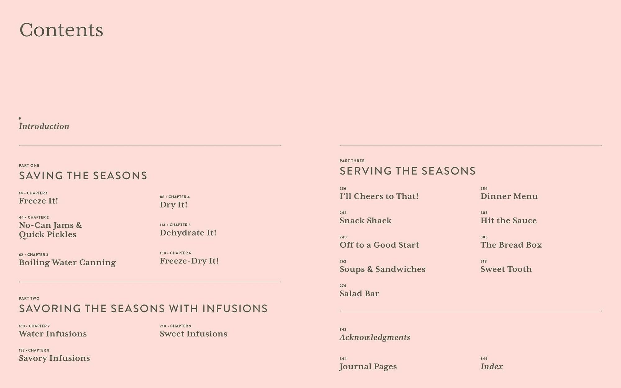 Preserving the Seasons: A Guide to Canned, Jammed, Frozen, Dehydrated, Freeze-Dried, Quick-Pickled, and Infused Produce, Herbs, and Flowers (A Cookbook)