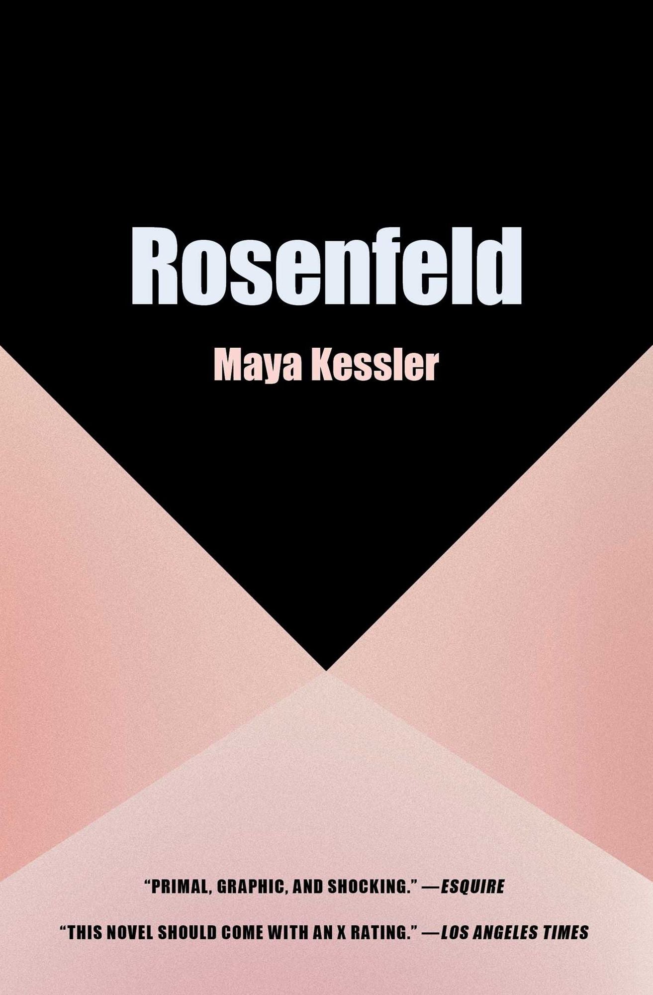 Rosenfeld: A Novel