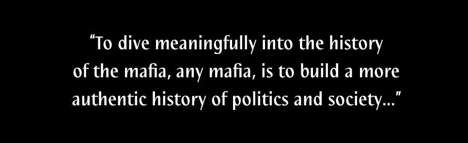 Mafia: A Global History