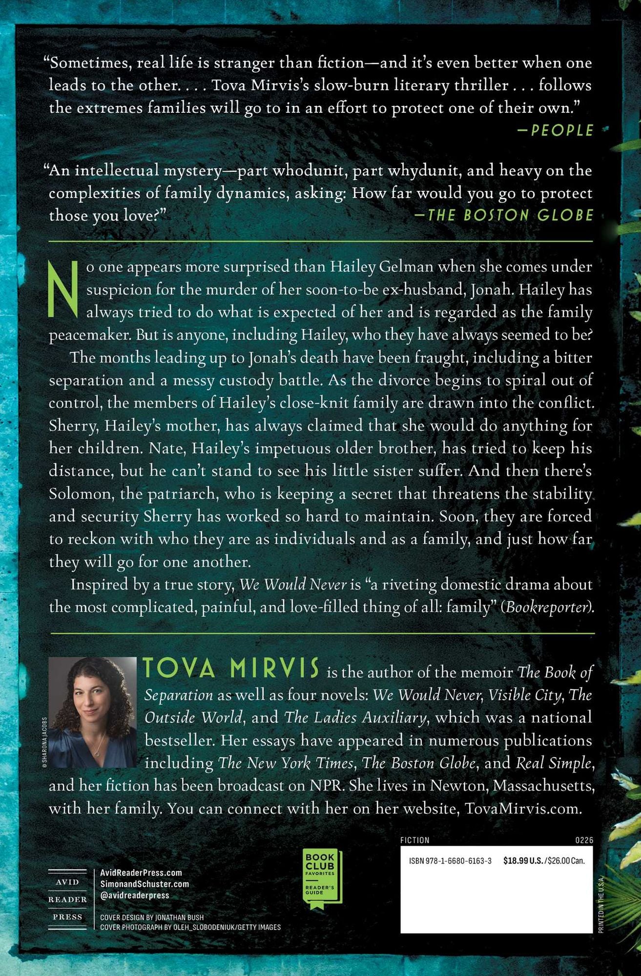 We Would Never: A Novel