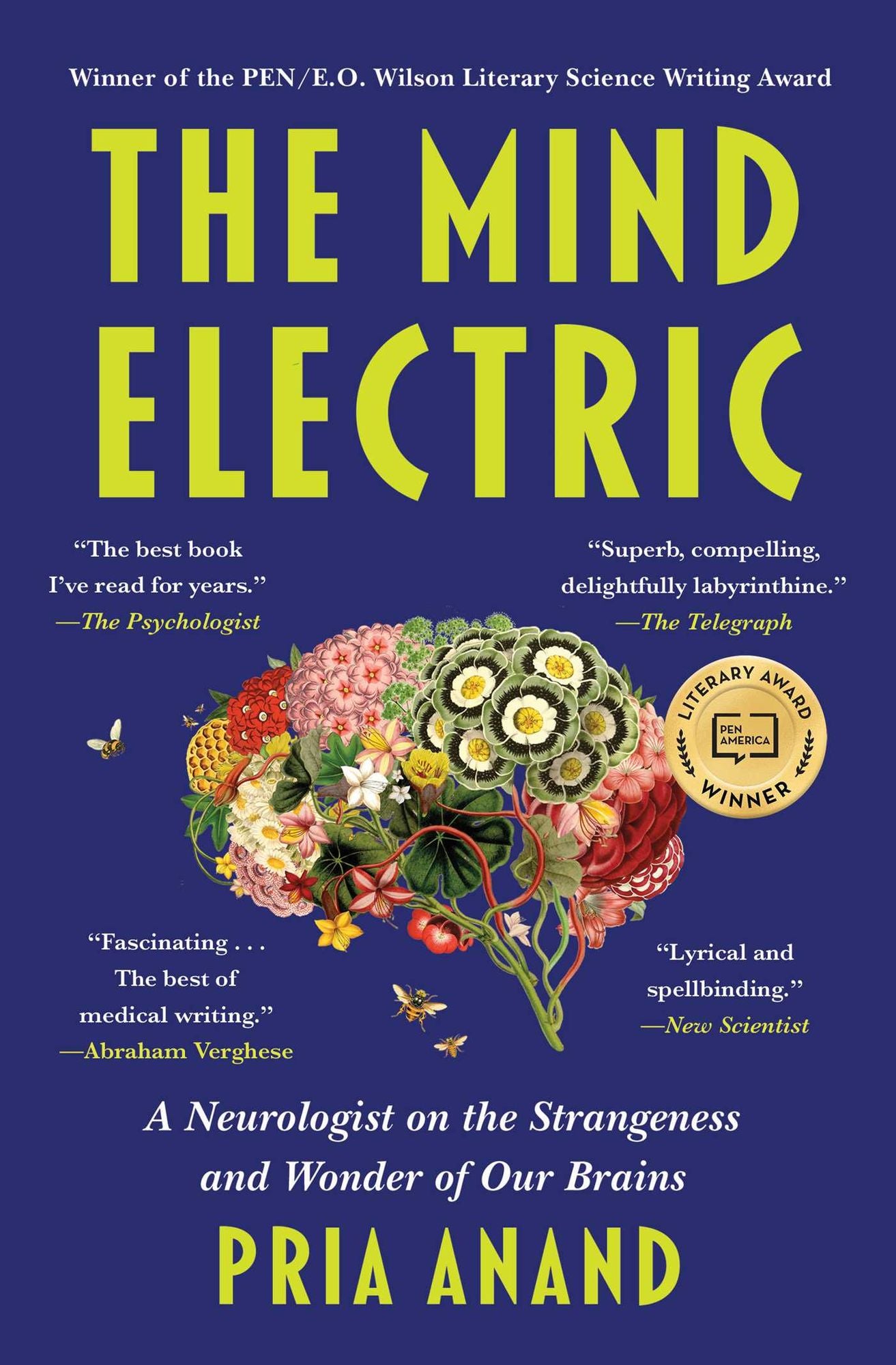 The Mind Electric: A Neurologist on the Strangeness and Wonder of Our Brains