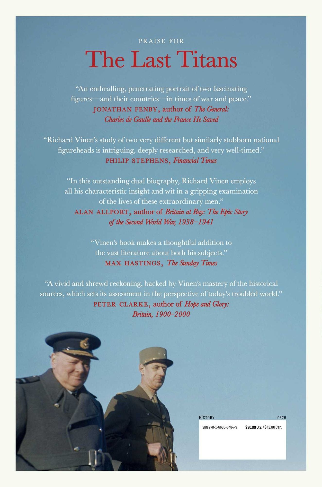 The Last Titans: How Churchill and de Gaulle Saved Their Nations and Transformed the World