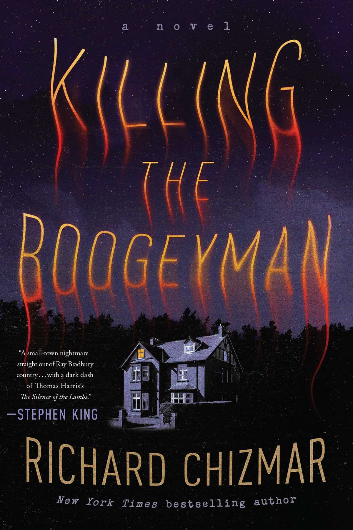 Killing the Boogeyman: A Novel