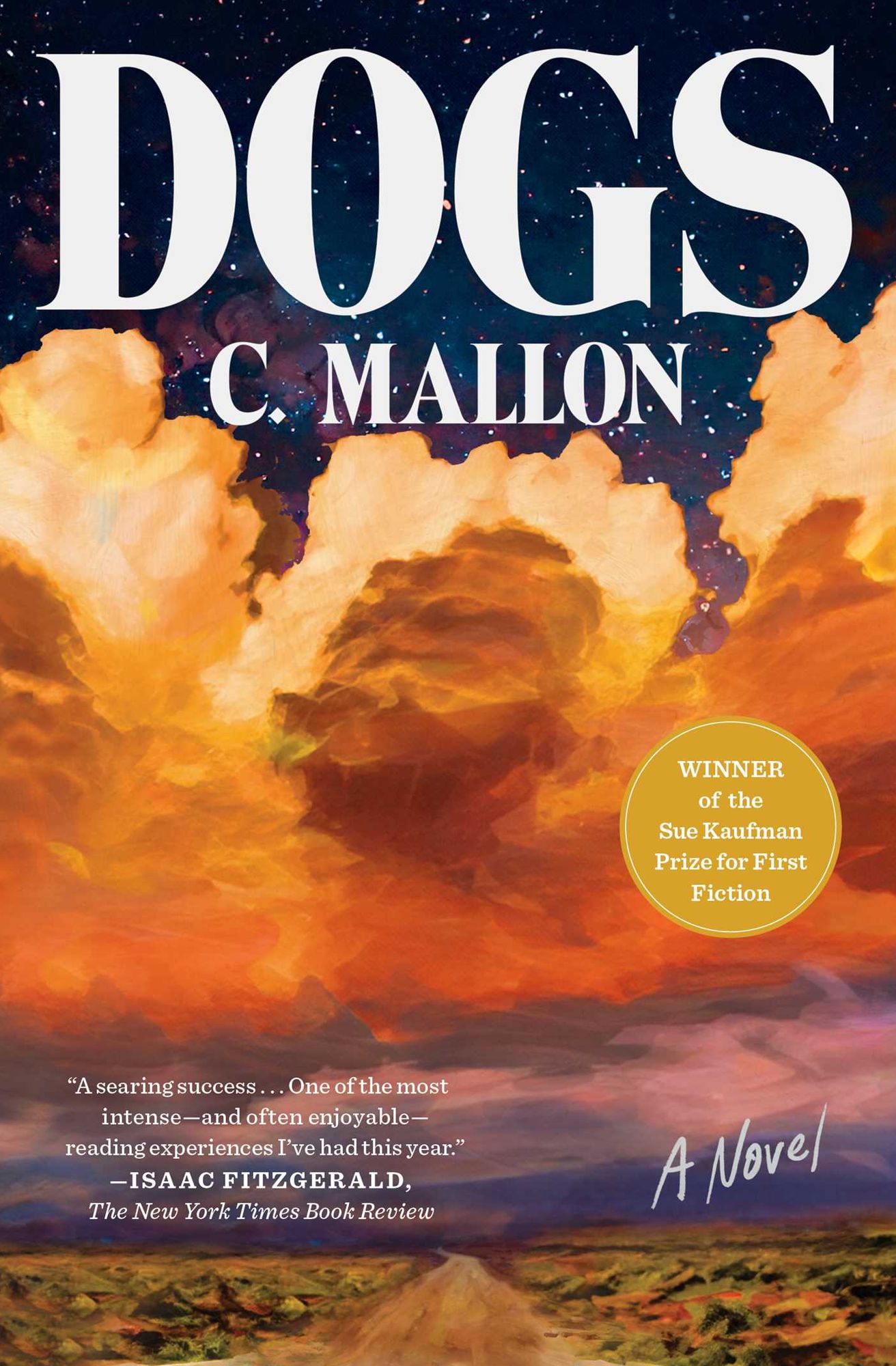 Dogs: A Novel