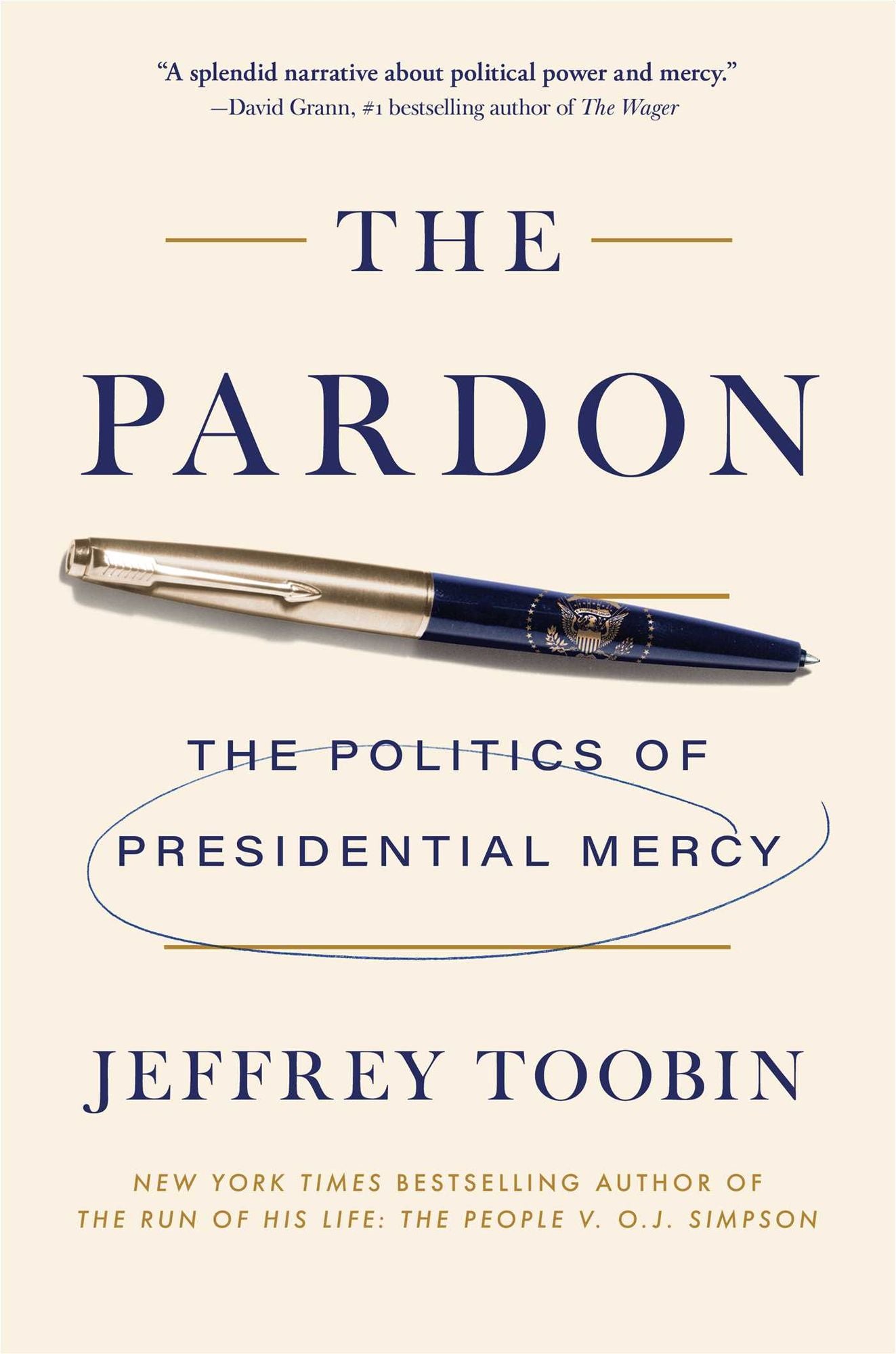 The Pardon: The Politics of Presidential Mercy
