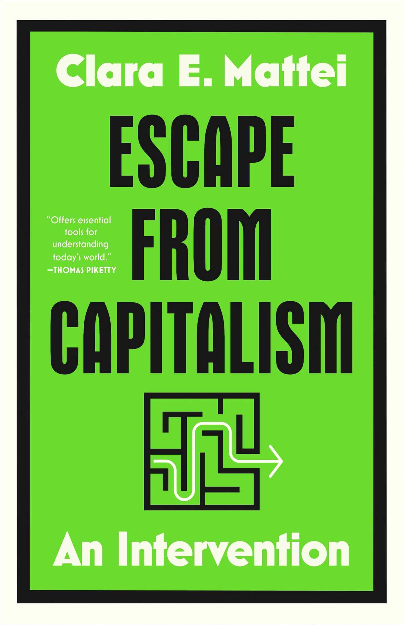 Escape from Capitalism: An Intervention