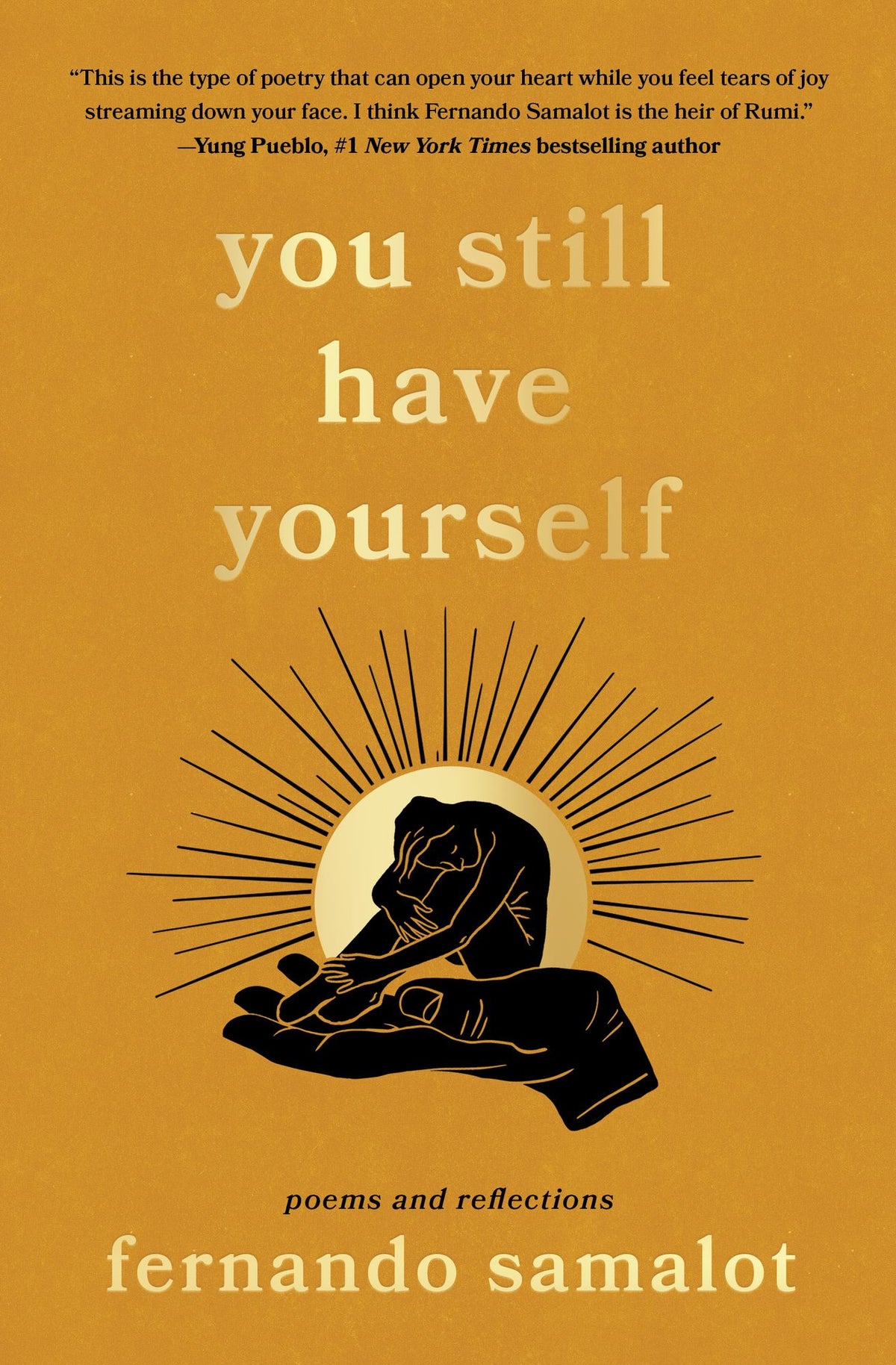 you still have yourself: poems and reflections
