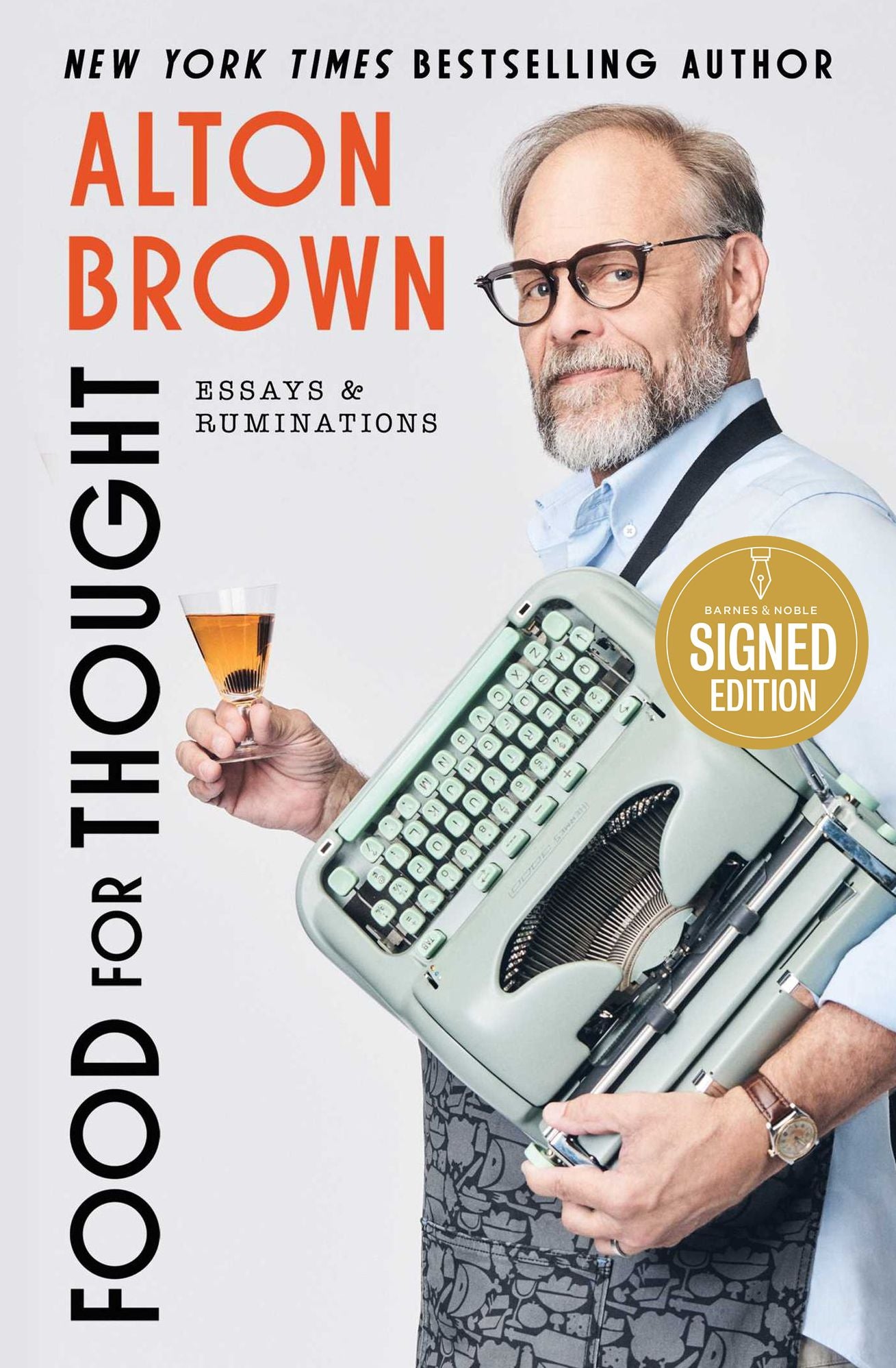 Food for Thought: Essays and Ruminations (Signed Book)