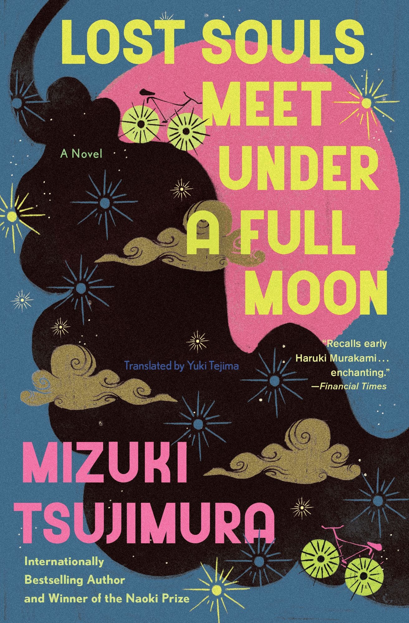 Lost Souls Meet Under a Full Moon: A Novel