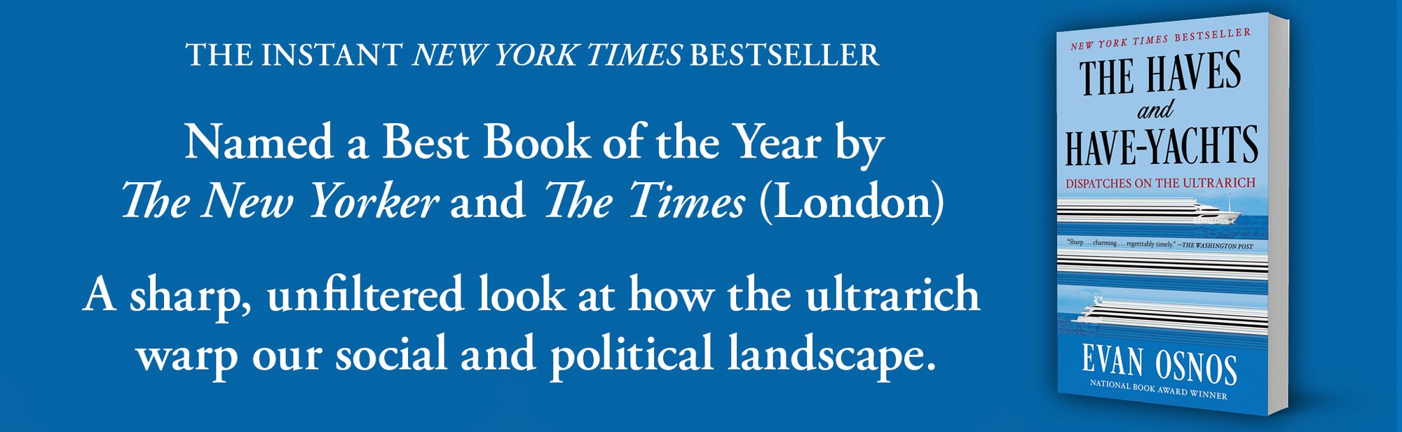 The Haves and Have-Yachts: Dispatches on the Ultrarich