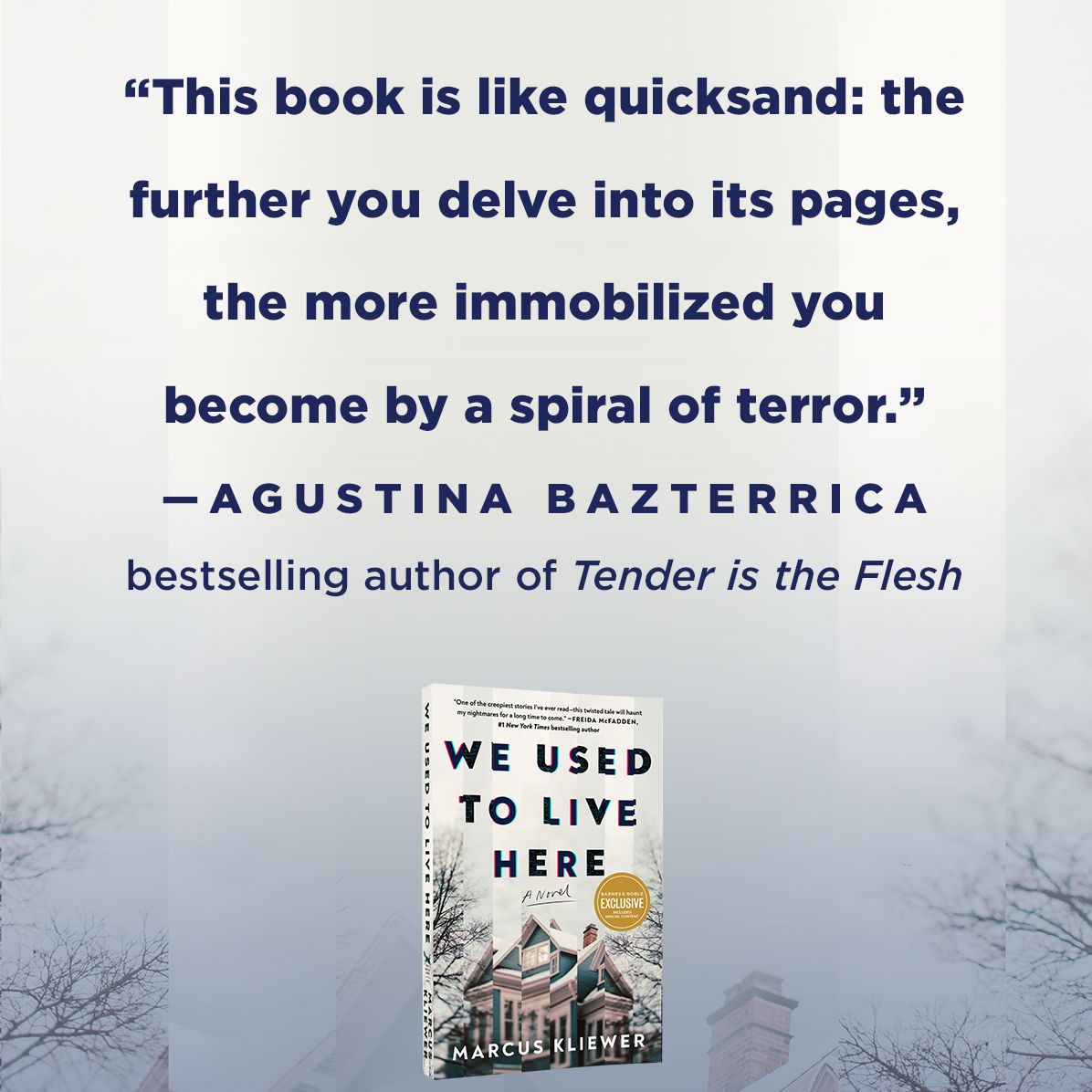 We Used to Live Here: A Novel (B&N Exclusive Edition)