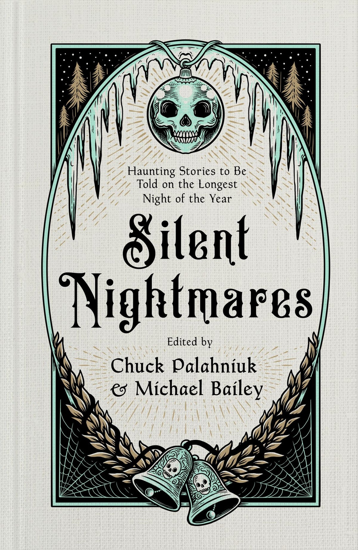 Silent Nightmares: Haunting Stories to Be Told on the Longest Night of the Year