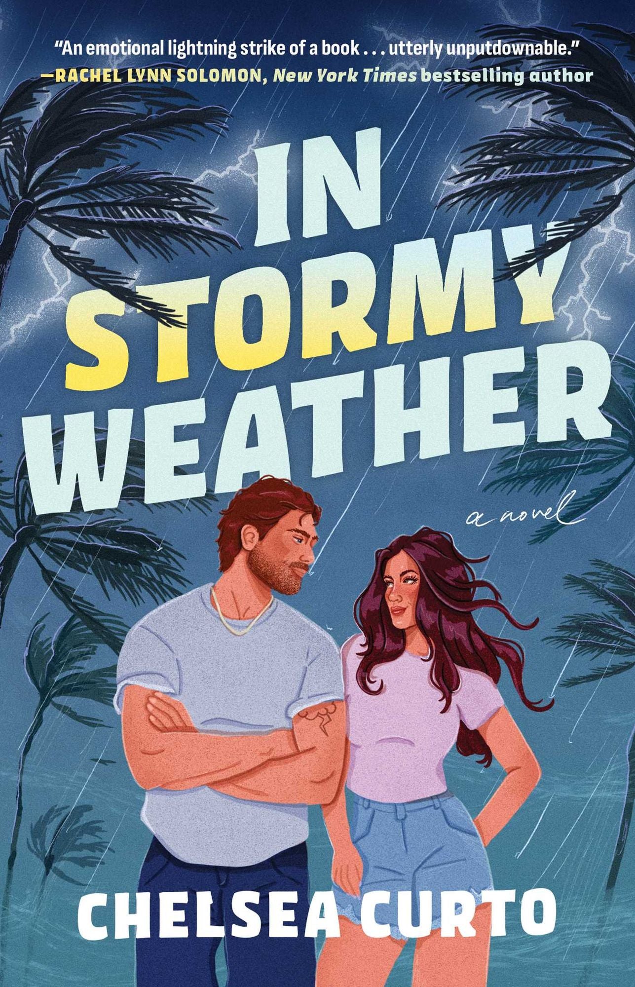 In Stormy Weather: A Novel