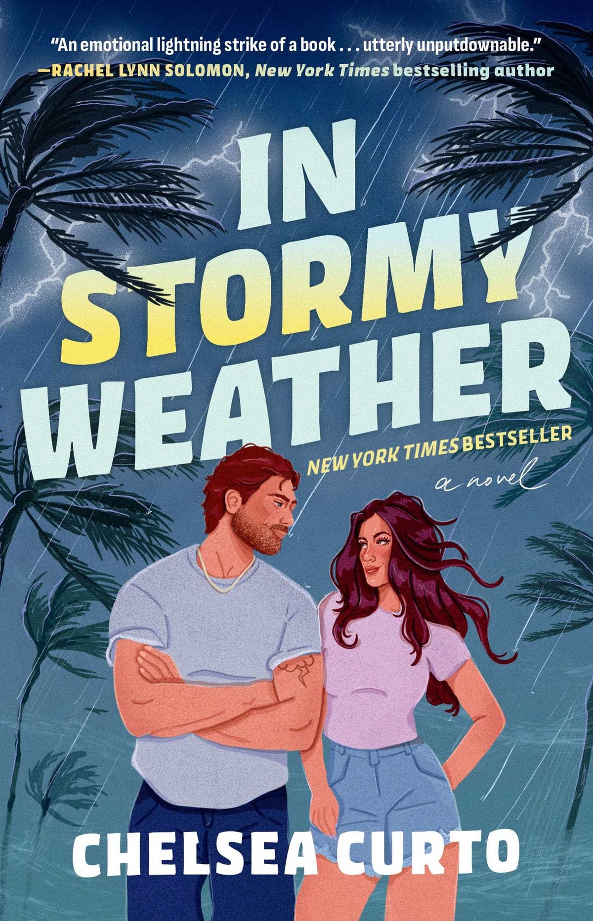 In Stormy Weather: A Novel