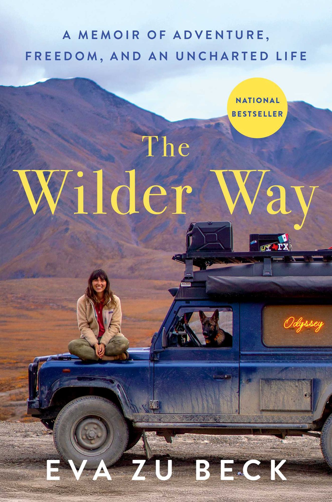 The Wilder Way: A Memoir of Adventure, Freedom, and an Uncharted Life