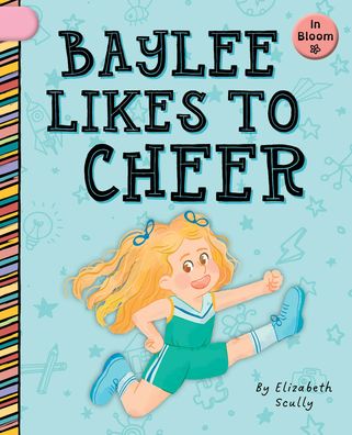 Baylee Likes to Cheer