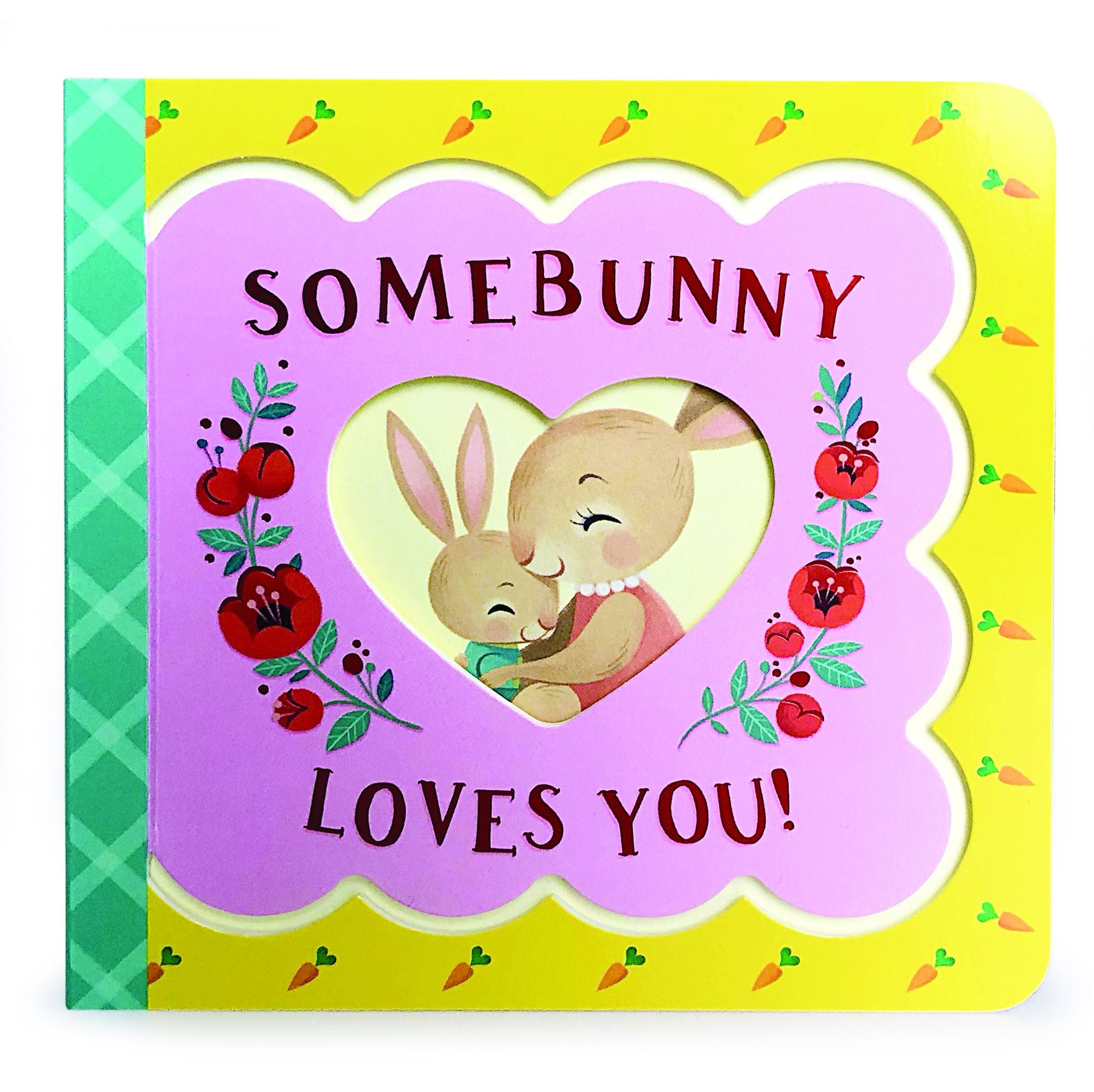 Somebunny Loves You