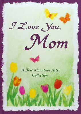 I Love You, Mom