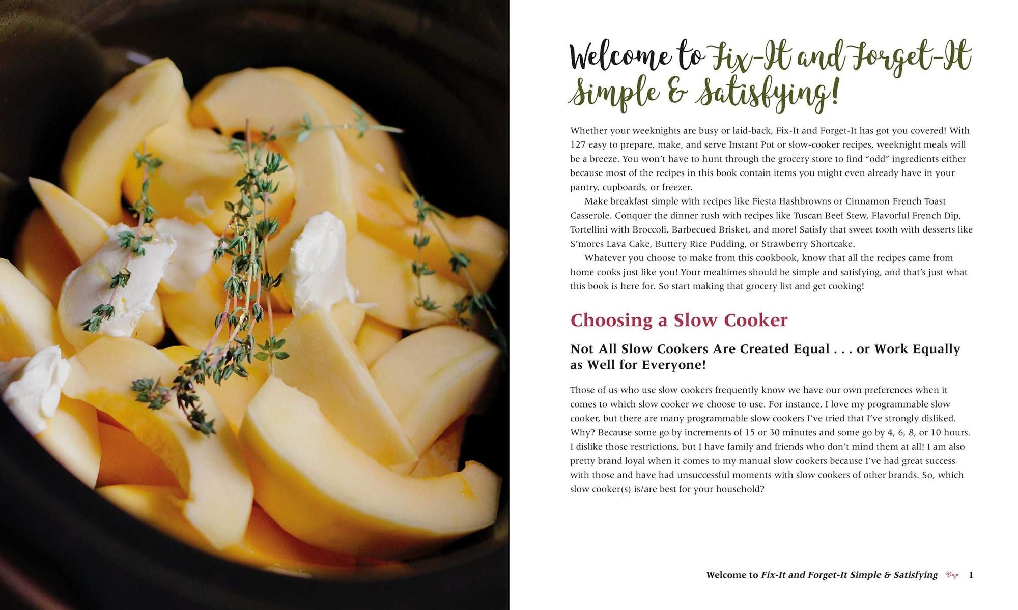 Fix-It and Forget-It Simple & Satisfying: Weeknight Dinners for Your Slow Cooker or Instant Pot