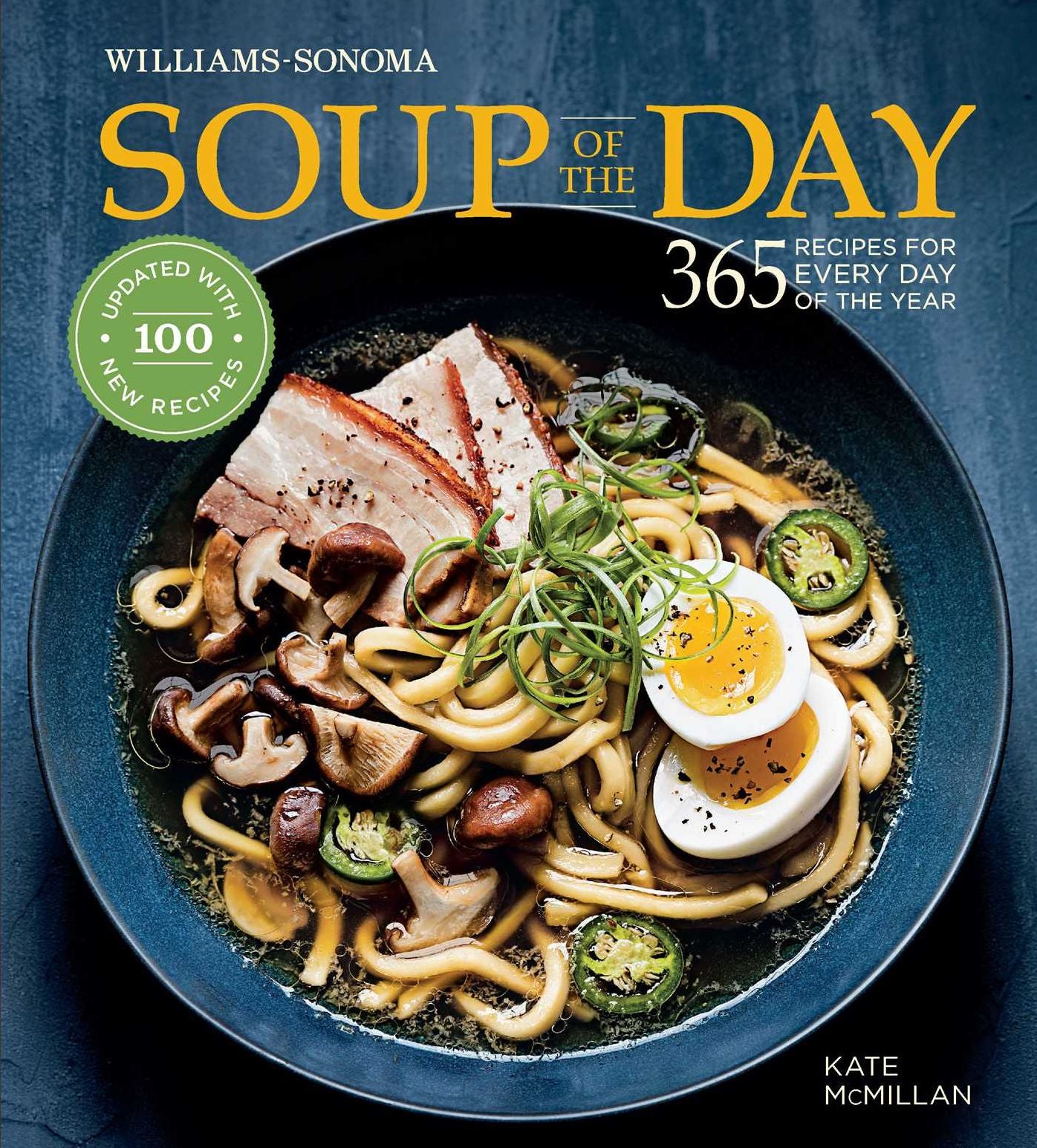 Soup of the Day (Rev Edition): 365 Recipes for Every Day of the Year