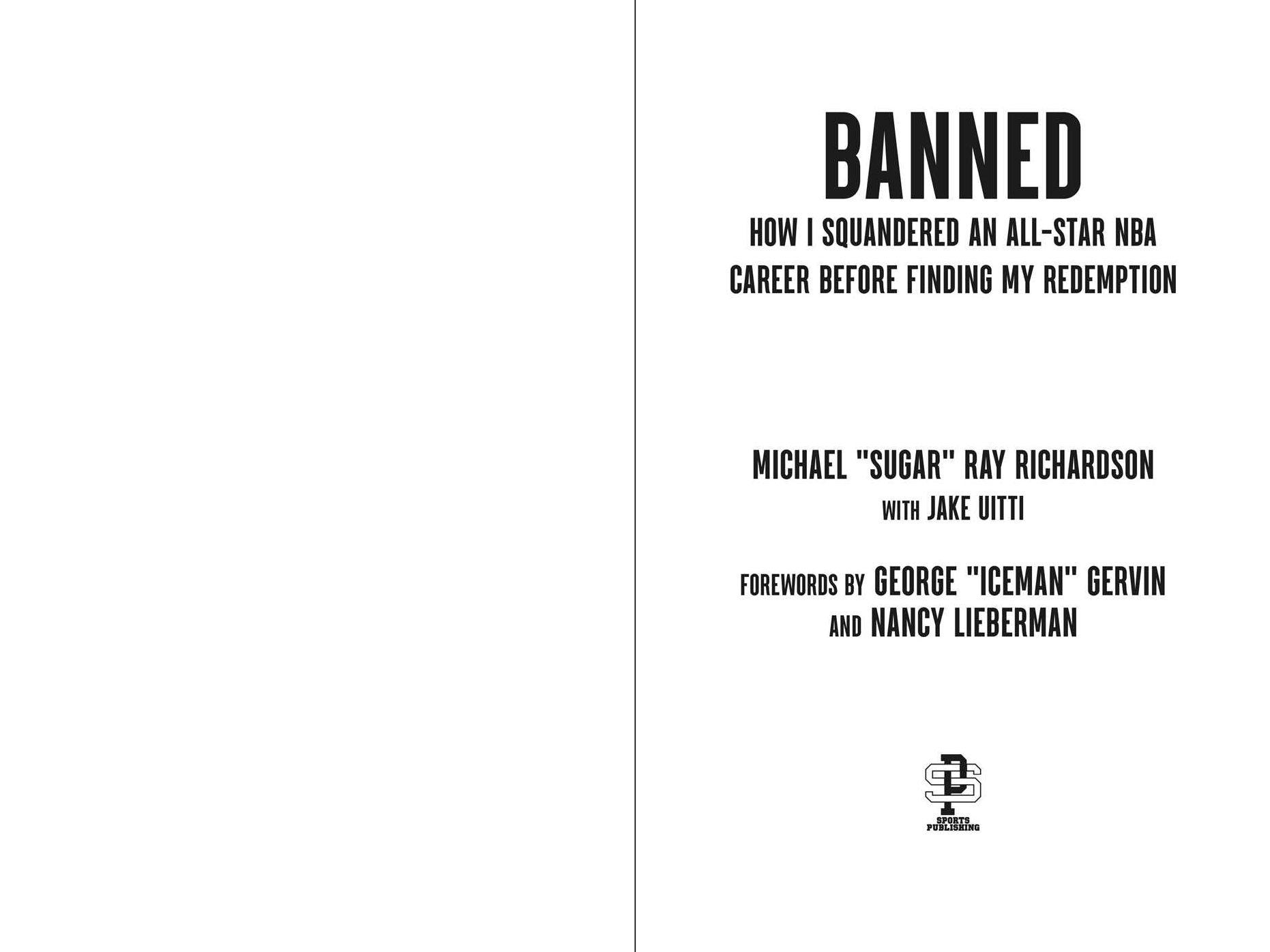 Banned: How I Squandered an All-Star NBA Career Before Finding My Redemption