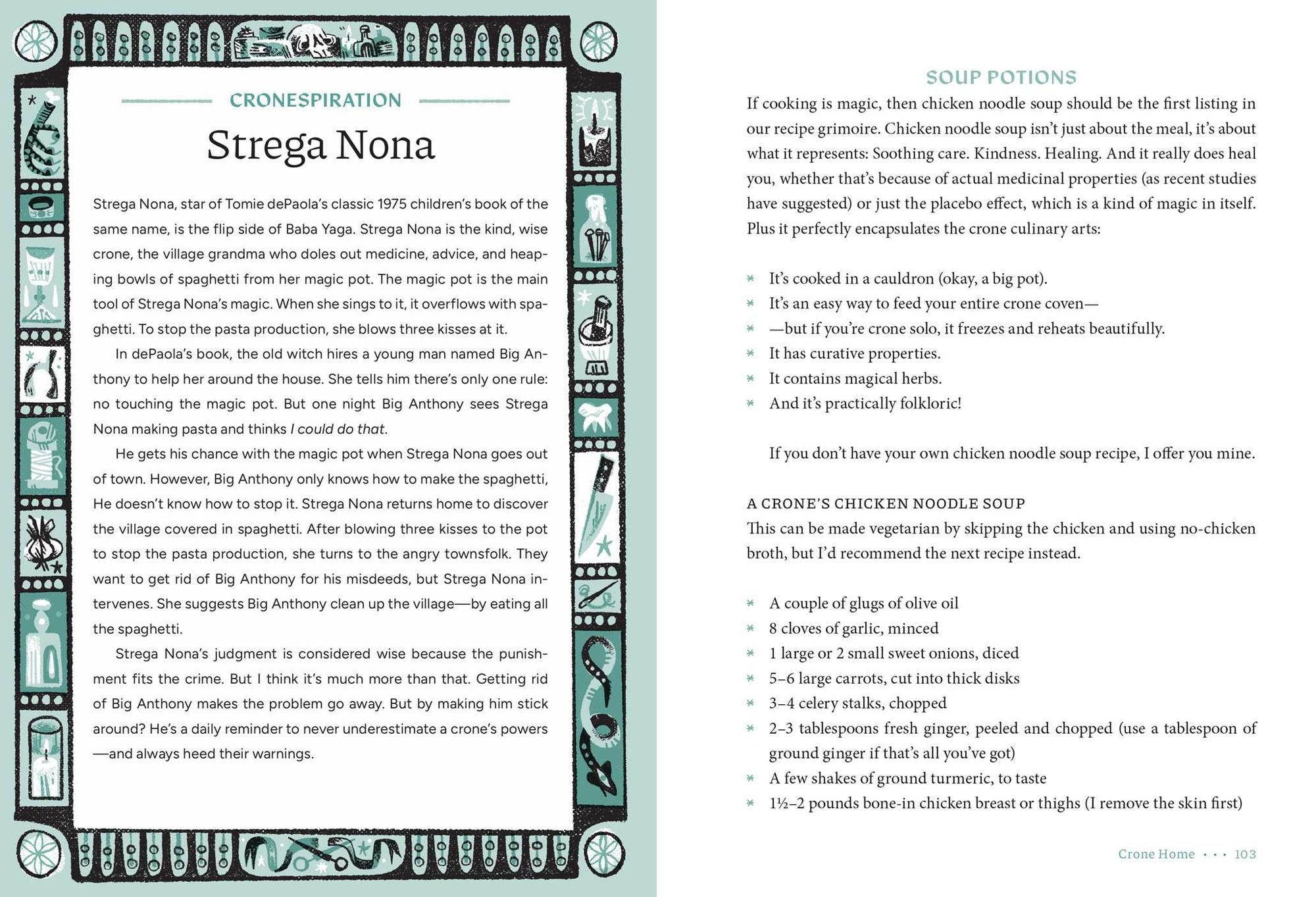 The Crone Zone: How to Get Older with Style, Nerve, and a Little Bit of Magic