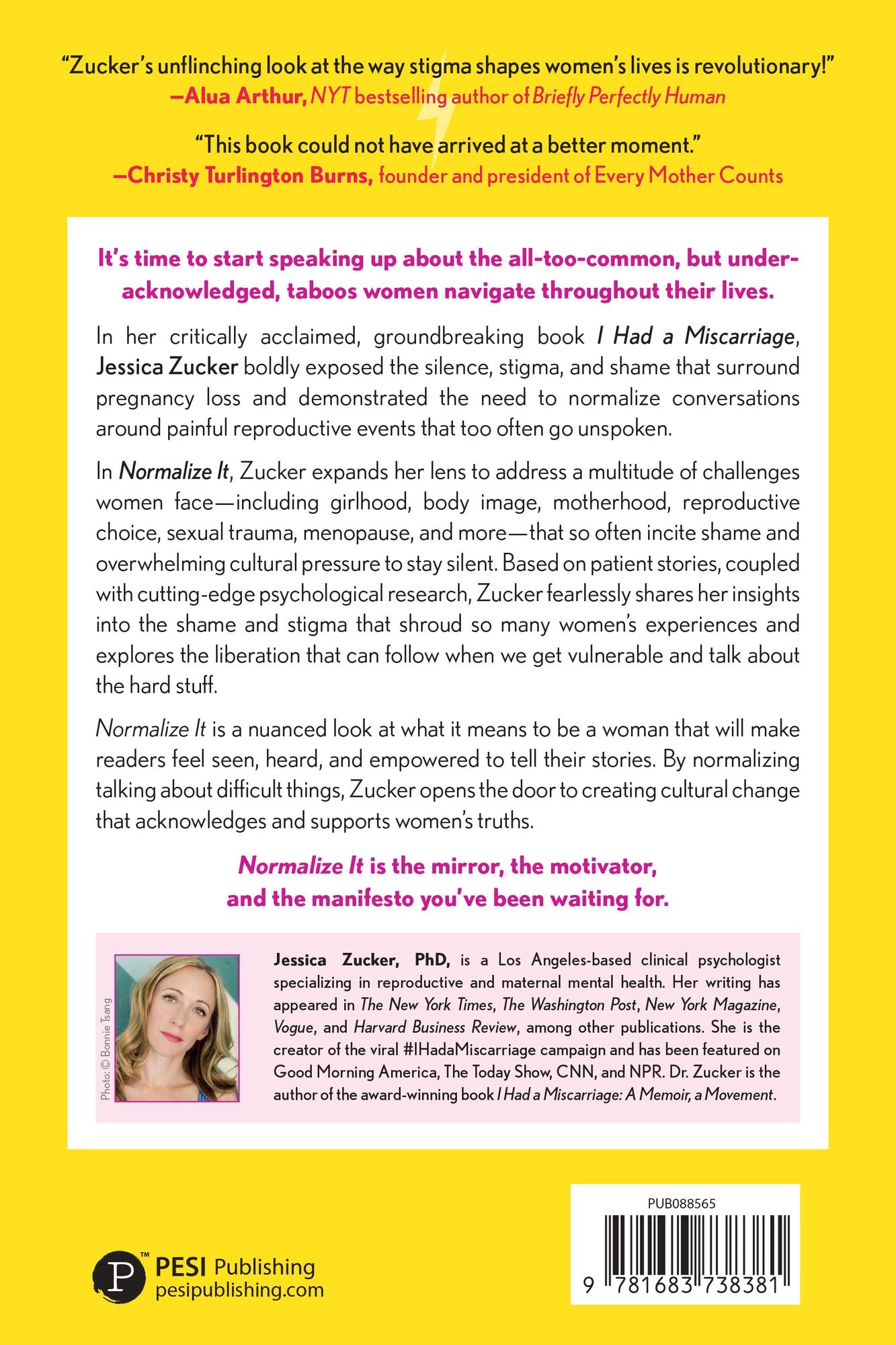Normalize It: Upending the Silence, Stigma, and Shame That Shape Women's Lives
