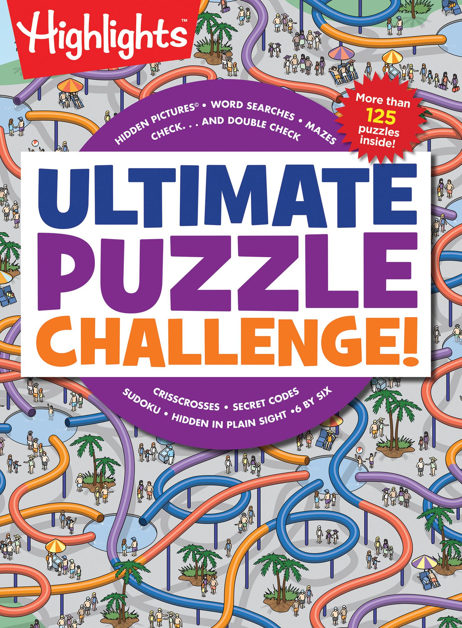Ultimate Puzzle Challenge!: 125+ Brain Games for Kids, Mazes, Brain Teasers, Word Searches, Crossword Puzzles, Sudoku, Logic Puzzles and More, Kids Activity Book
