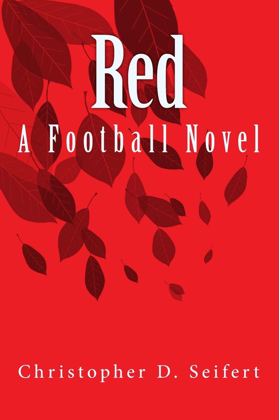 Red: A Football Novel