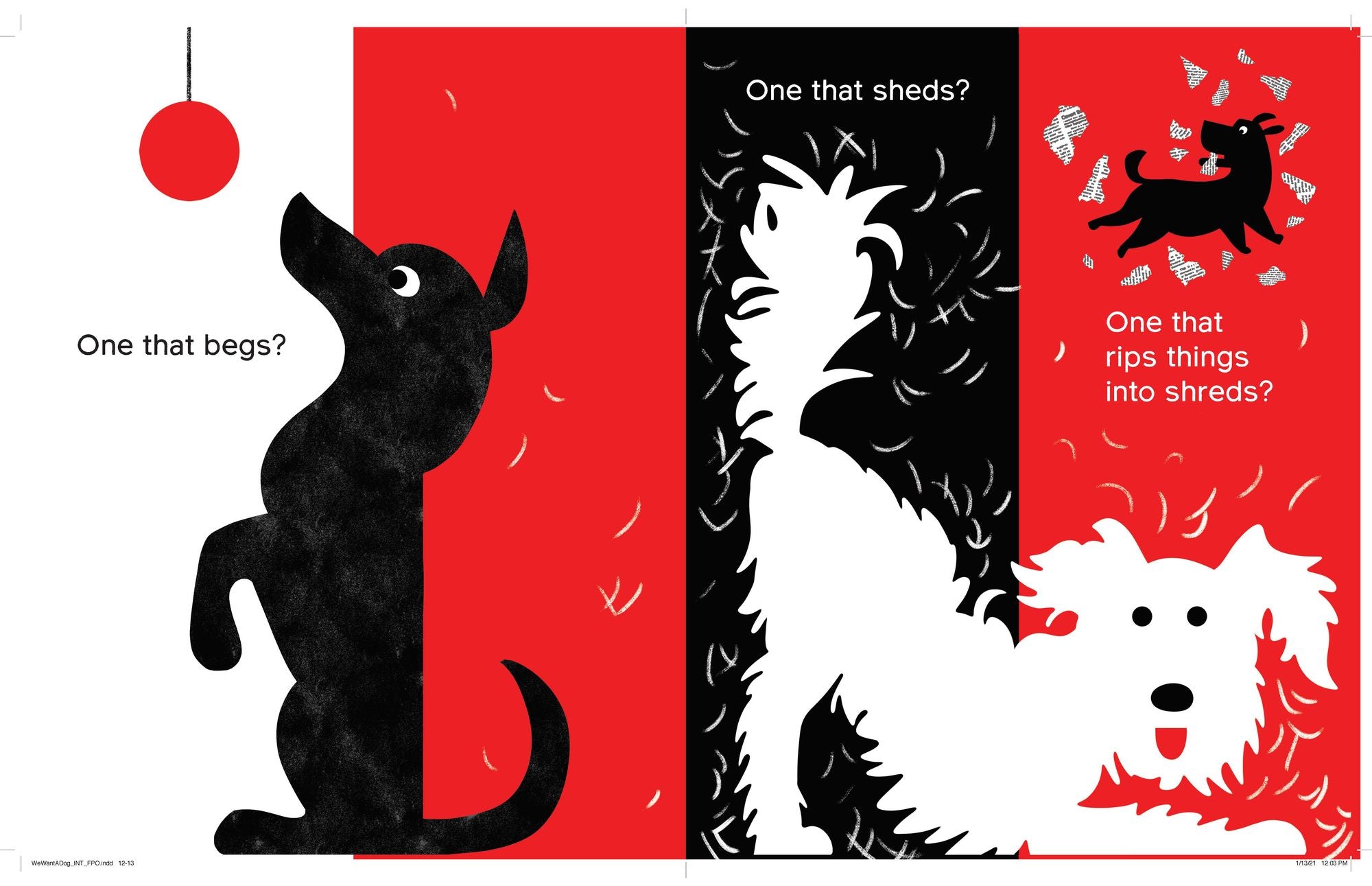 We Want a Dog