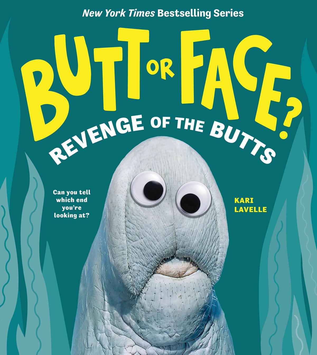 Butt or Face? Volume 2: Revenge of the Butts