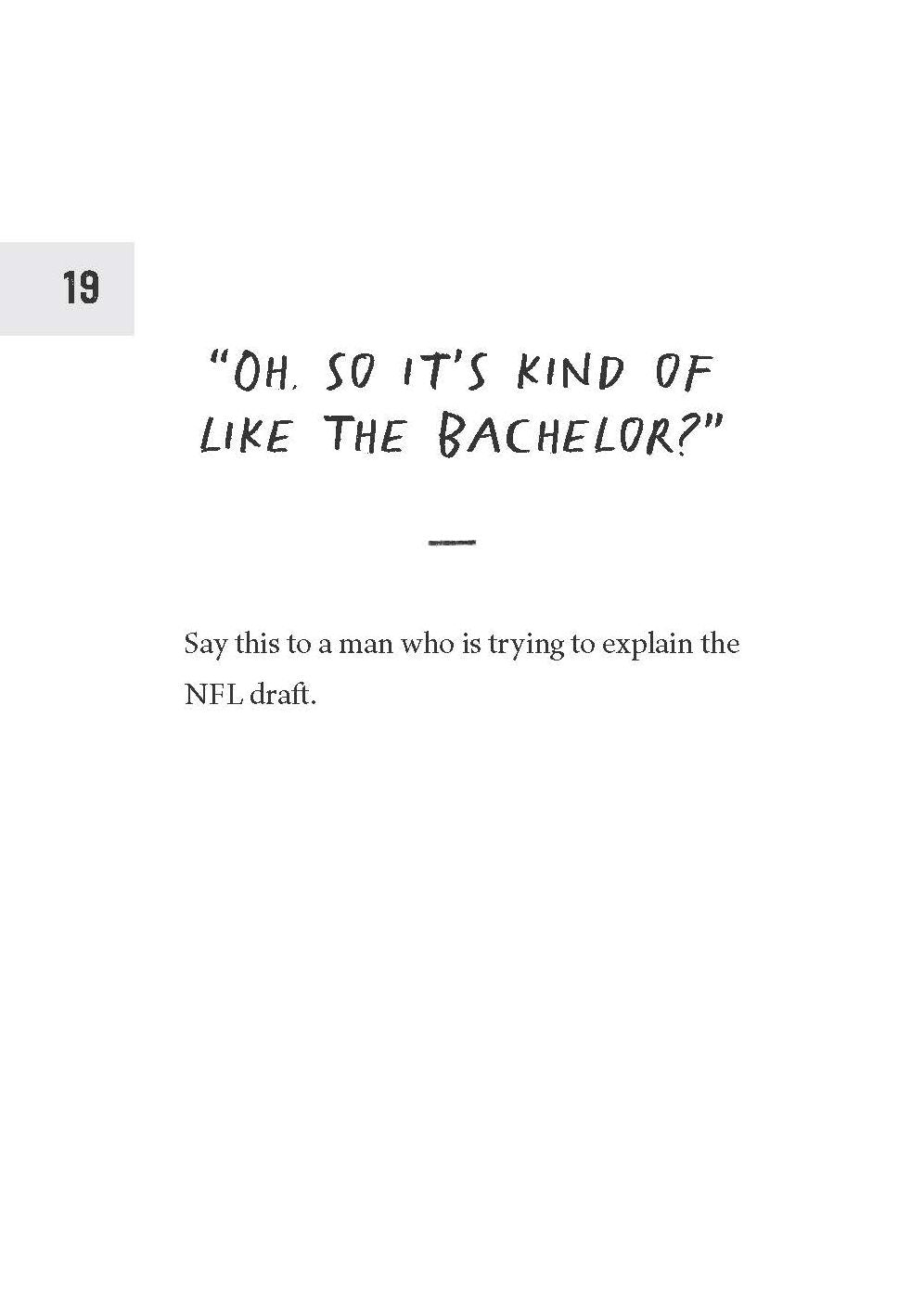 How to Piss Off Men: 109 Things to Say to Shatter the Male Ego