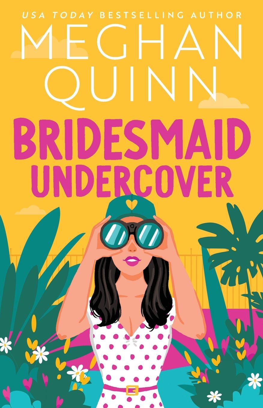 Bridesmaid Undercover