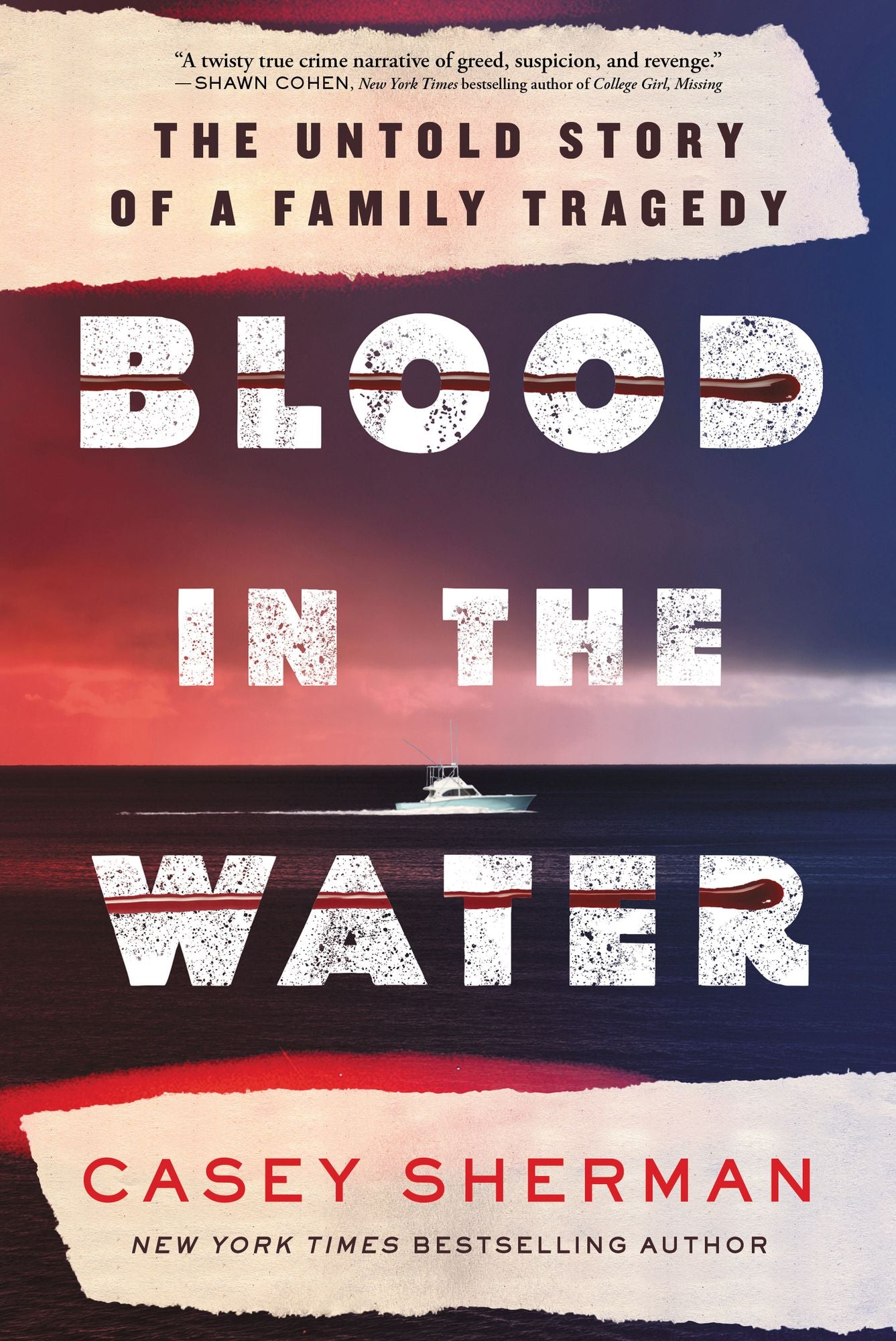 Blood in the Water: The Untold Story of a Family Tragedy