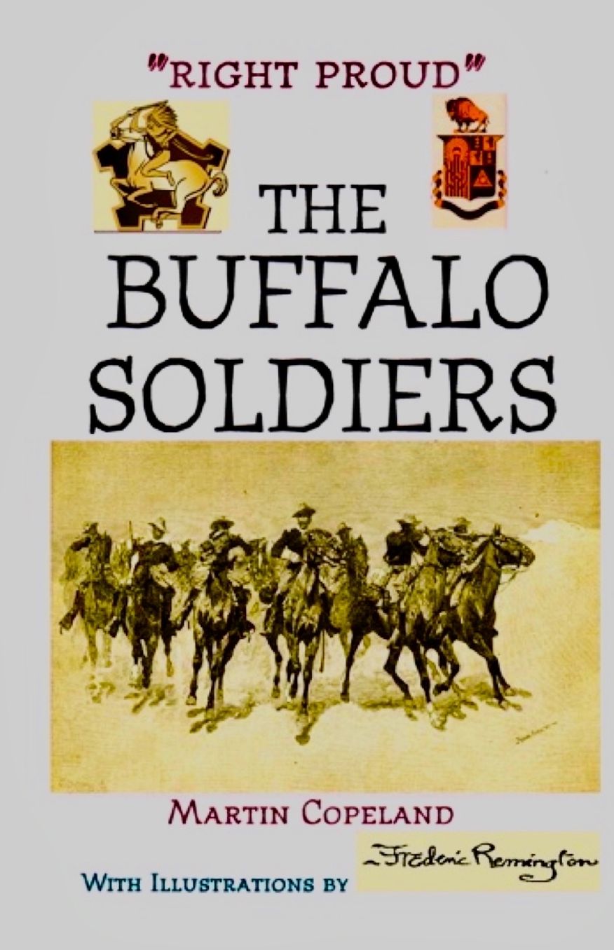 "Right Proud." the Buffalo Soldiers