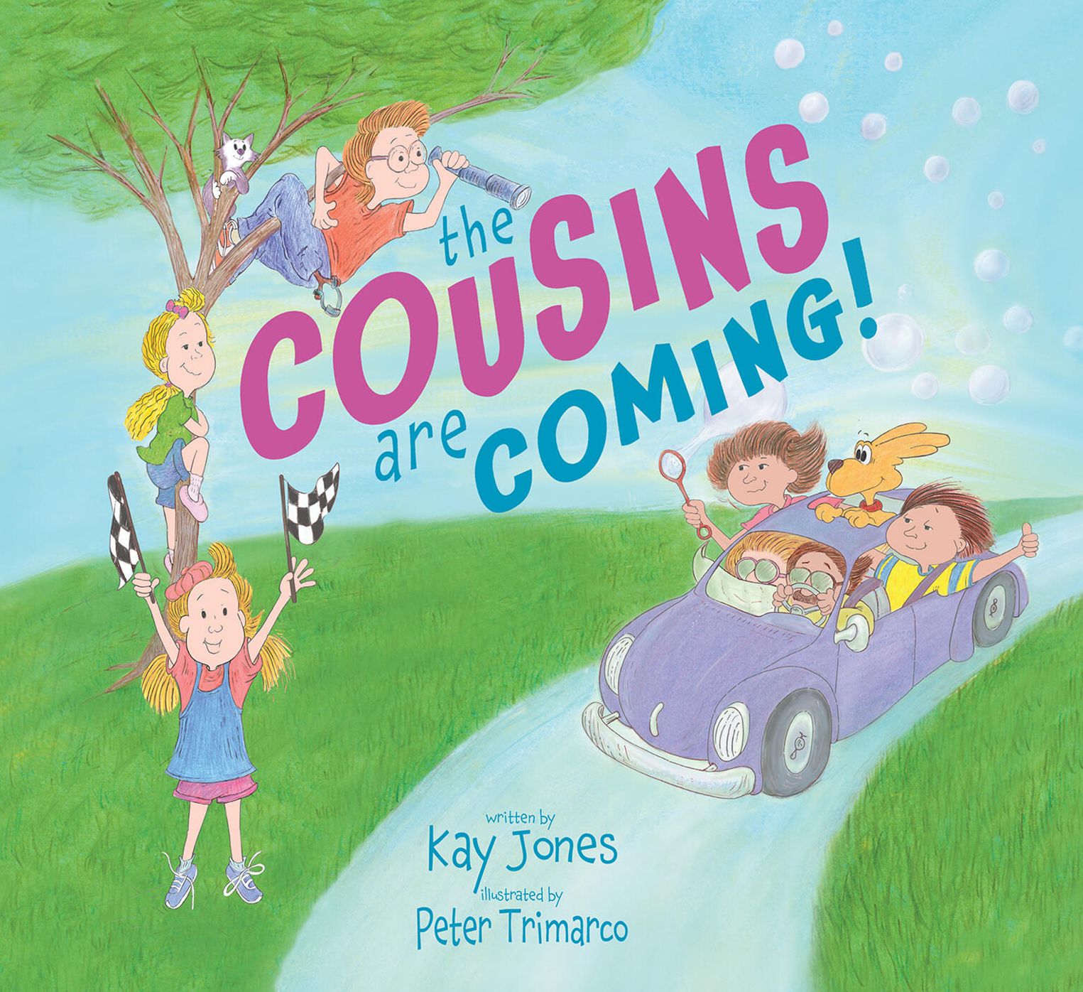 The Cousins are Coming: A Childrens Picture Book About Family, Love and Building Memories