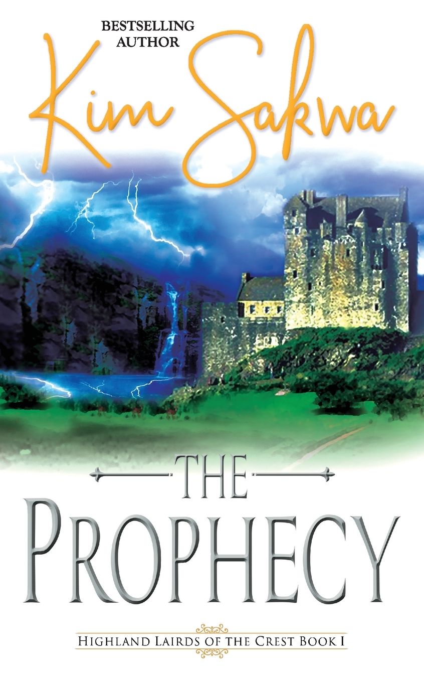 The Prophecy: A Scottish Historical Time Travel Romance