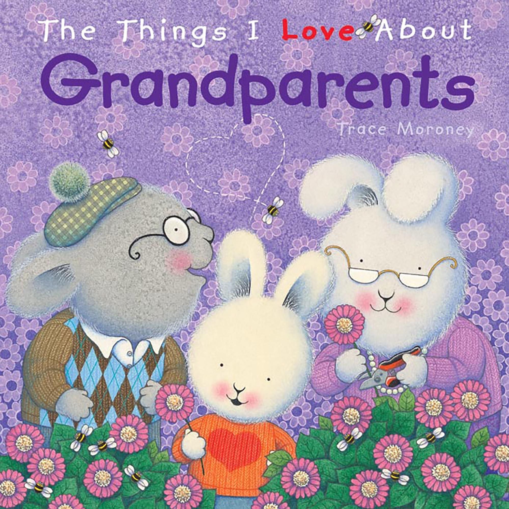 The Things I Love About Grandparents