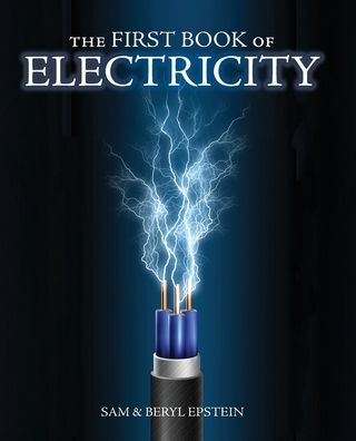 The First Book of Electricity