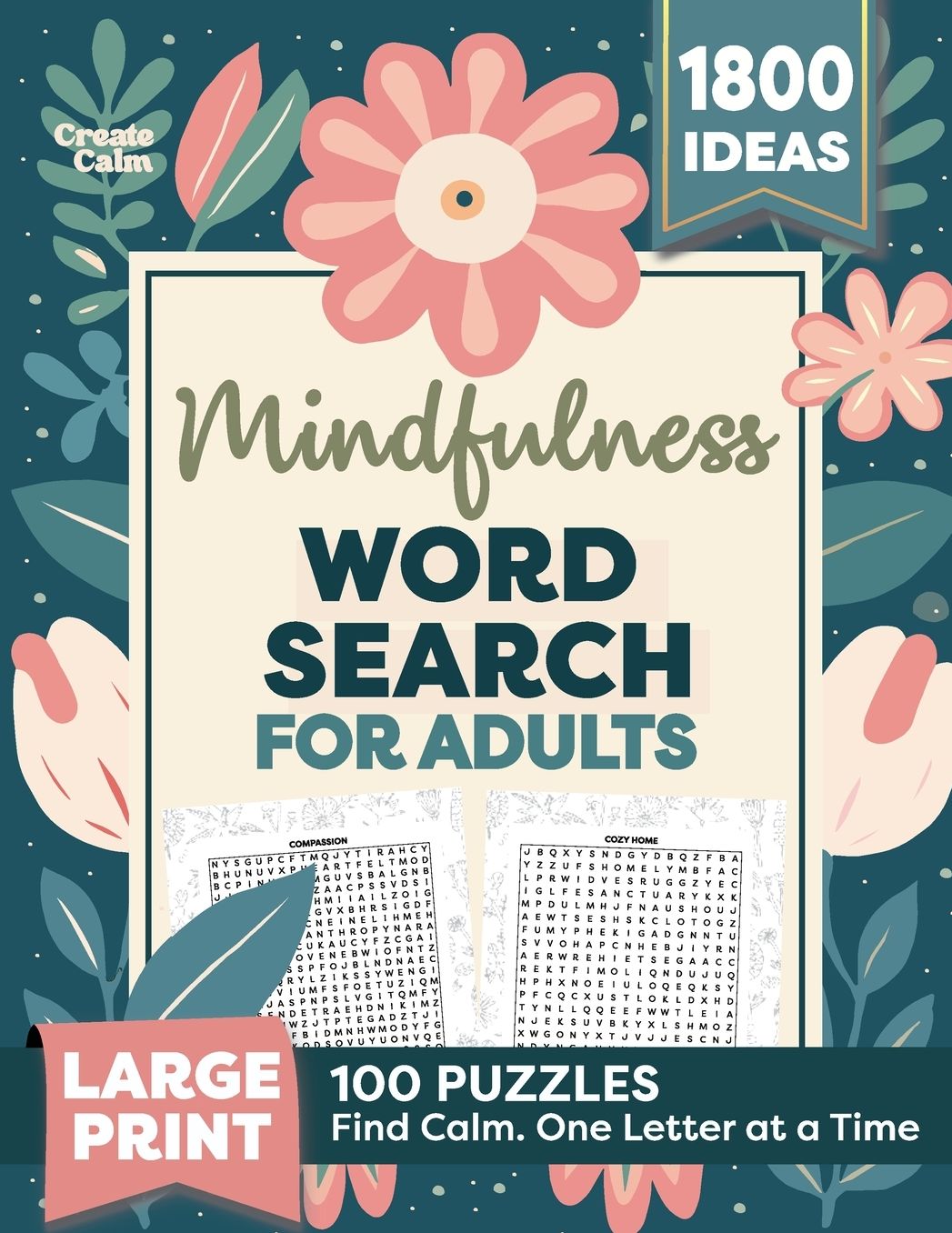 Mindfulness Word Search for Adults: Relaxing Puzzle Book for Stress & Anxiety Relief Create Calm & Positivity in Your Life
