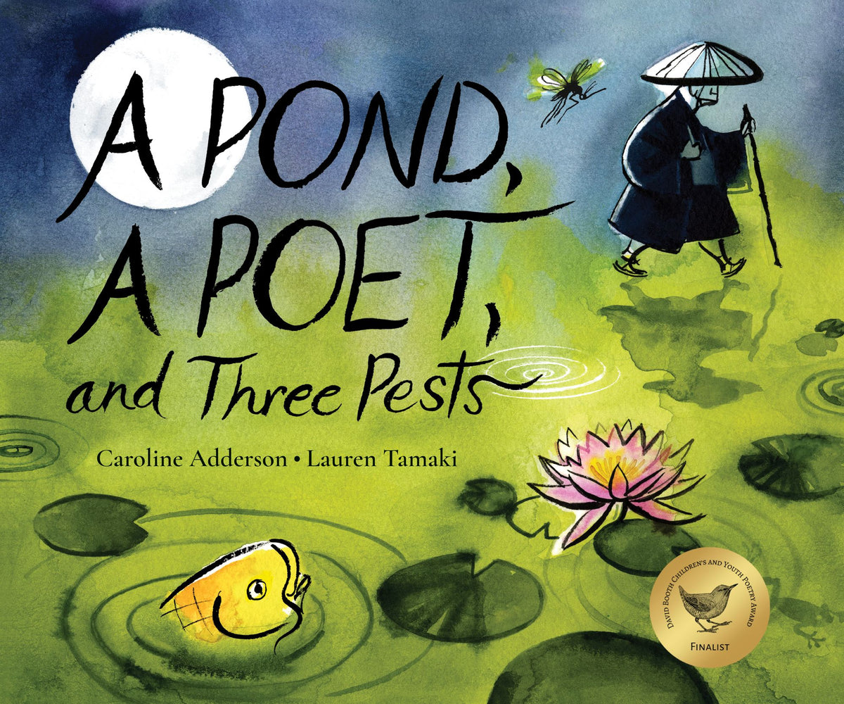 A Pond, a Poet, and Three Pests