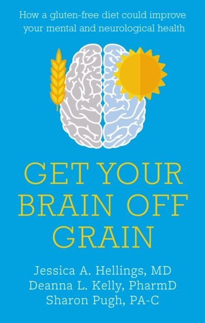 Get Your Brain off Grain: How a gluten-free diet could improve your mental and neurological health