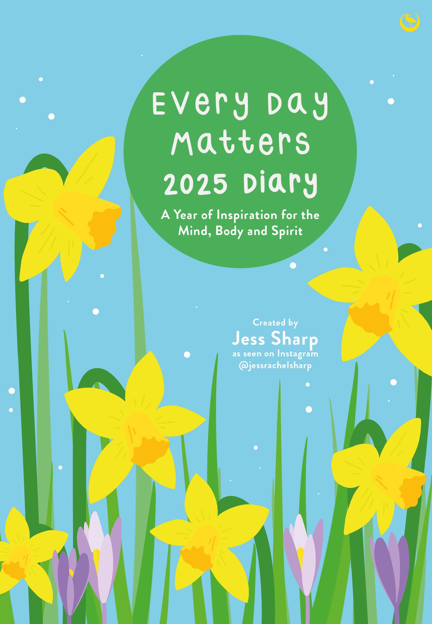 Every Day Matters 2025 Pocket Diary: A Year of Inspiration for the Mind, Body and Spirit