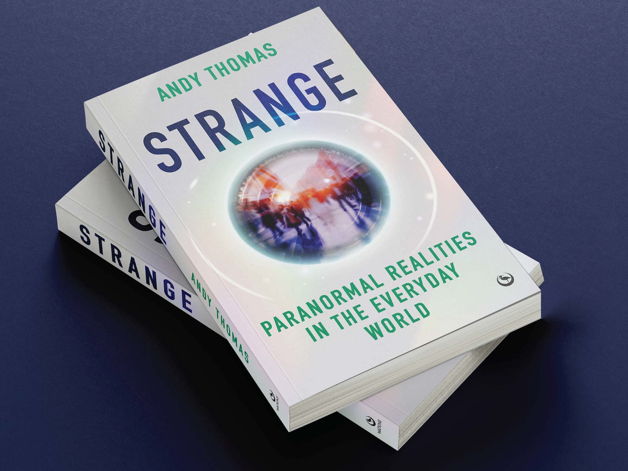 Strange: Paranormal Realities in the Everyday World