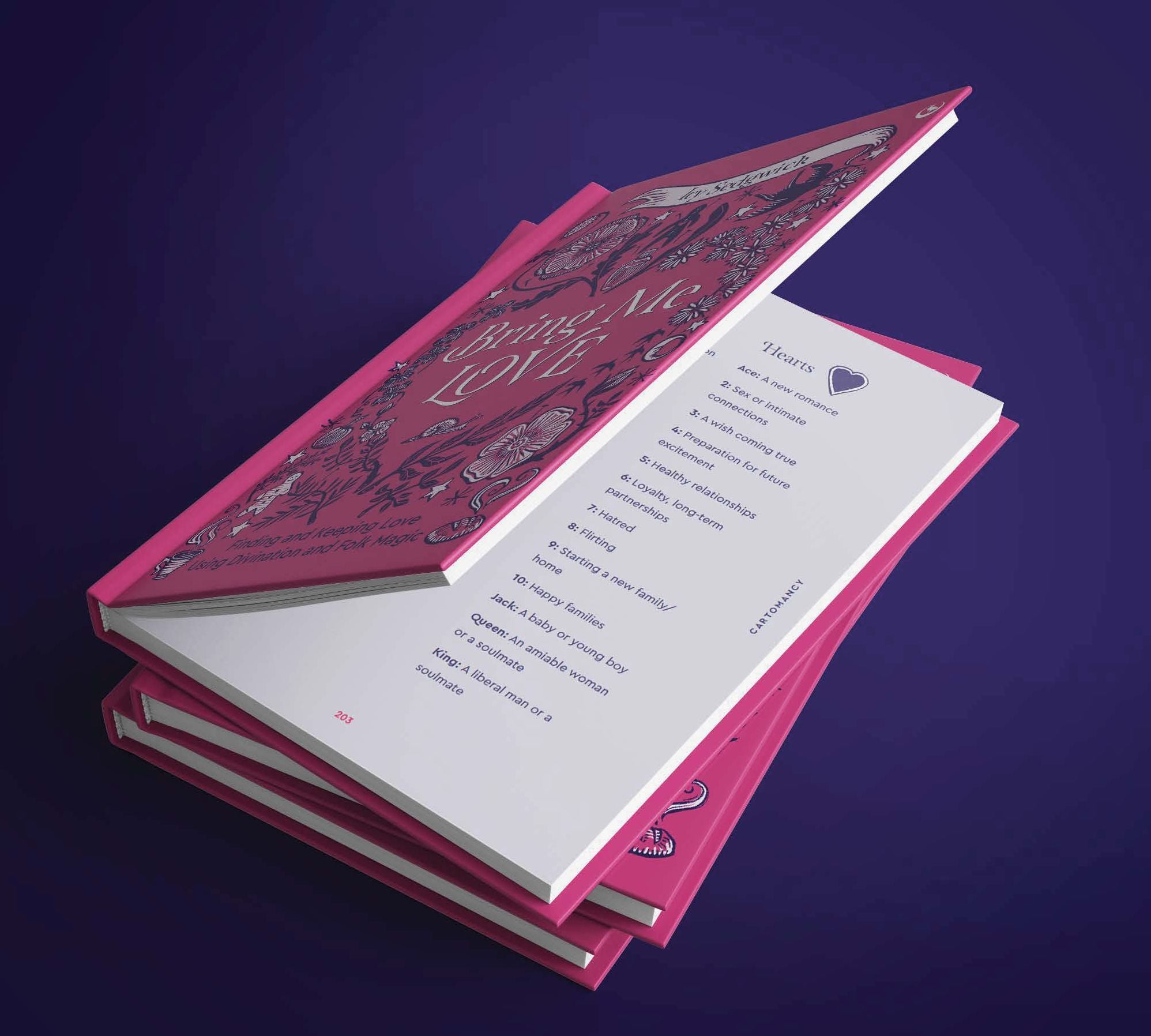 Bring Me Love: Finding and Keeping Love Using Divination and Folk Magic