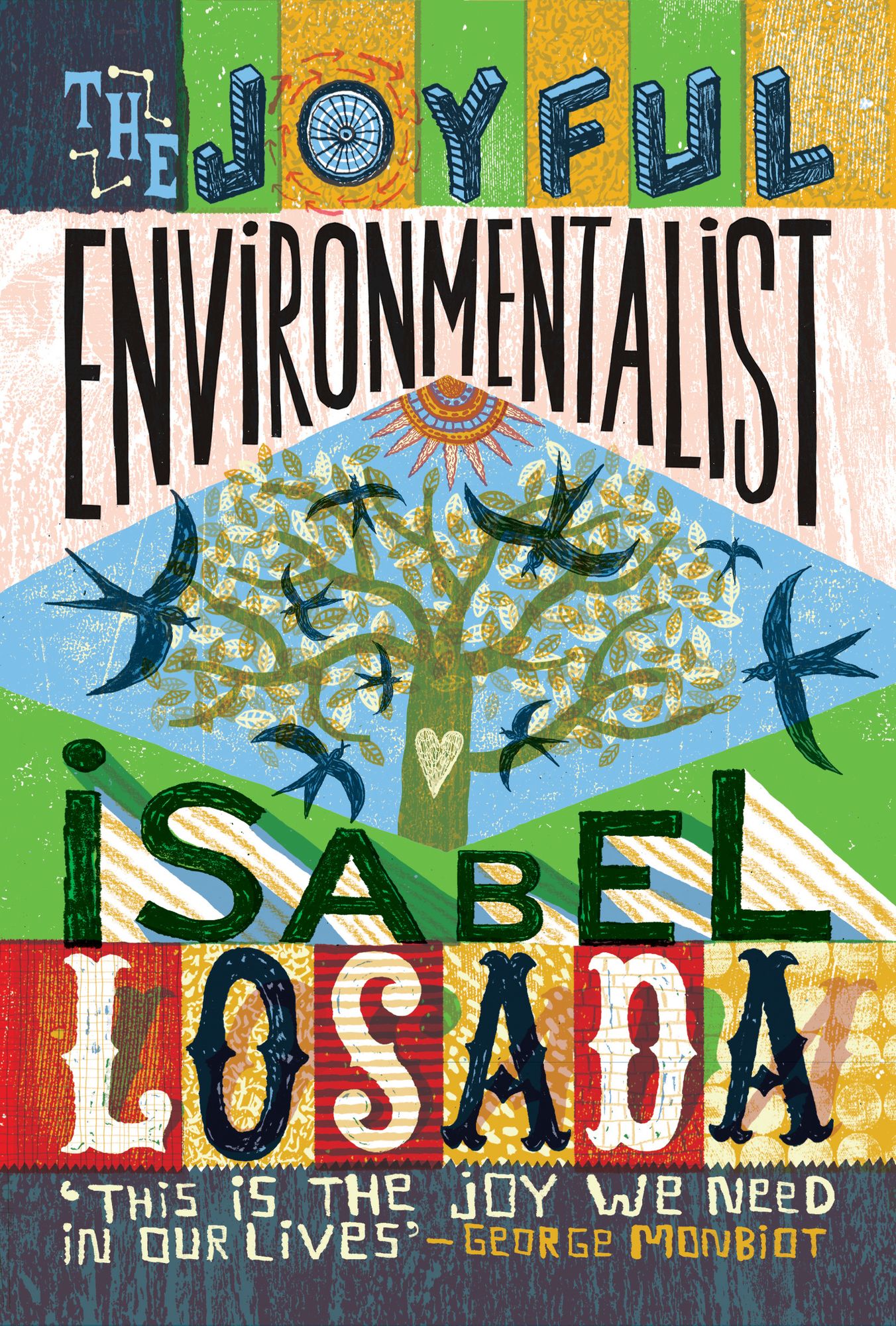 The Joyful Environmentalist (Revised and Updated 2nd Edition with New Material): How to Practise without Preaching