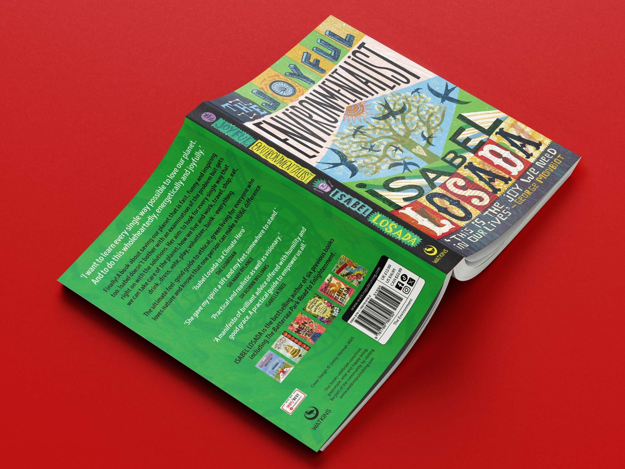 The Joyful Environmentalist (Revised and Updated 2nd Edition with New Material): How to Practise without Preaching